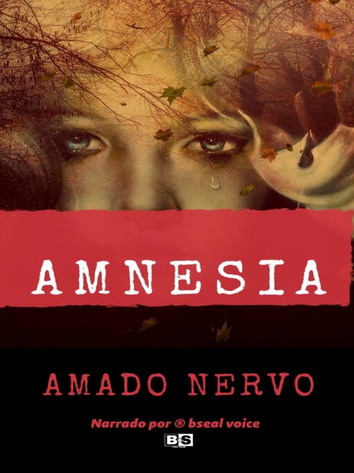 Title details for Amnesia by Amado Nervo - Available